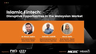 Islamic Fintech: Disruptive Opportunities in the Malaysian Market