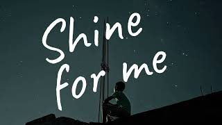 'Shine for me' by KAO (Official Lyric Video)