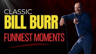 Best of Old Bill Burr – Funniest Classic Moments
