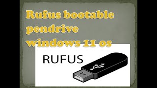 rufus bootable pen drive windows 11 os #rufus #bootable #windows #getdot solutions #pendrive