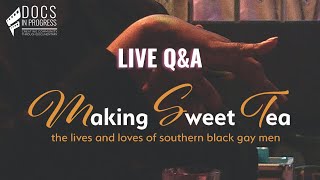 Silver Screen Series: Making Sweet Tea Live Q&A