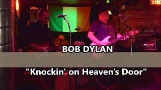 "Knocking on Heavens Door with Gus Papas and the Meteors Live from Timothy's Pub