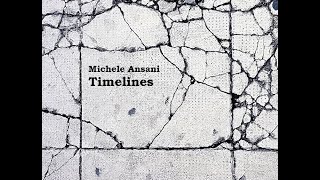 Michele Ansani - Timelines (2022)