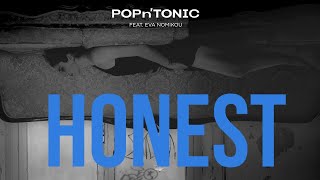 Honest – POPn'TONIC | Official Music Video