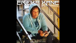 ERICKA KANE - LONG LIVE THE KANE EP - GREENSPOINT