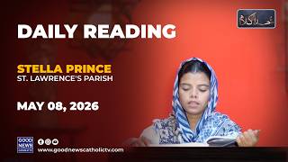 Khuda ka Kalaam May 08, 2026 - Stella Prince - St. Lawrence's Parish
