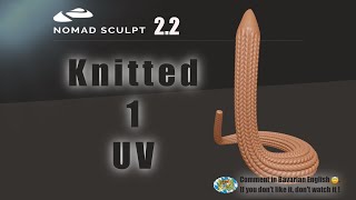 Nomad Sculpt - 1 - Printable Textures - Knitted - 3D Printing - UV -  Tutorial (V2.2 - 20.4.2025)