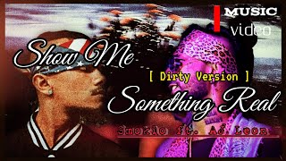 Smokio_ft._AJ Leon _Show Me Something Real_-_Music Video 2025 🩸 @AJLeonardo44 @Z30K10 
