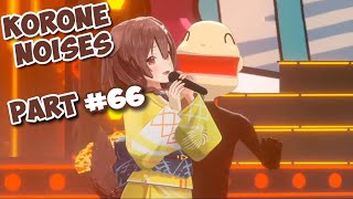 Korone Noises Part 66