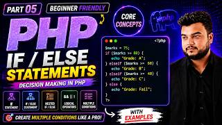 Learn PHP IF/ELSE Statements | Decision Making Statements 🐘🐘 | Asad Ali | Urdu Hindi Tutorial #05 ✅