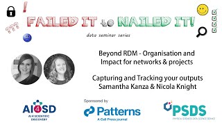 FI2NI: Capturing and Tracking your Outputs – Dr Samantha Kanza & Dr Nicola Knight