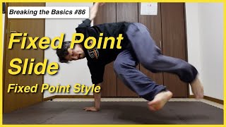 Fixed Point Slide - Footwork Variations - Breaking the Basics 86
