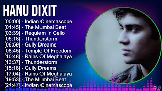 H a n u D i x i t 2024 MIX Non-Stop Playlist