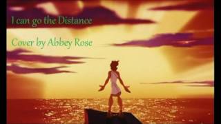 I Can Go the Distance - Abbey Rose (Michael Bolton Cover)