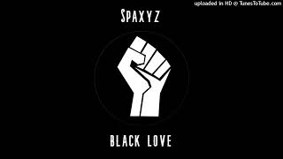 Black Love (Prod. By OkayKhan)