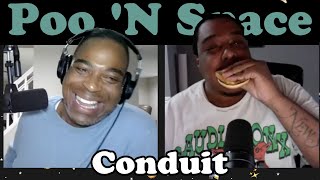 Conduit | Poo 'N Space