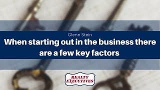 When starting out in the business there are a few key factors