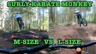 Vol.93 M-size VS L-size, Surly Karate Monkey @ Fujiten