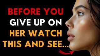 Before You Give Up On Her, Watch This | Stoicism & Relationship Truths That Change Everything