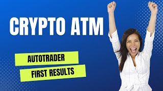 Crypto ATM Autotrader First Live Results | How To Trade Like a Pro