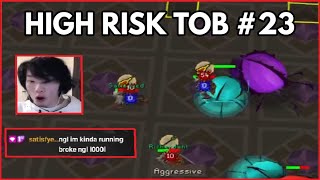I don't know how we survived - High Risk ToB #23