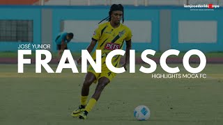 Jose Yunior Francisco - Goals, Skills & Assists - Highlights Moca FC