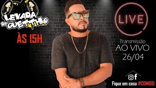 Live Levada do Ghetto - #Fiqueemcasa e #CanteComigo