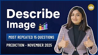 Describe Image | Prediction Questions | November 2025 | PTE Speaking | PTE with Tejal