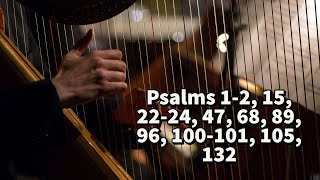 Psalms 1-2, 15, 22-24, 47, 68, 89, 96, 100-101, 105, 132 with Christopher Enoch