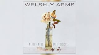 Welshly Arms - "I Surrender" (Official Audio)