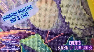Ep 598: Diamond Painting WIP &Chat- Trying Events Again! 😊 #diamondpainting #craft #wip #chat #dac