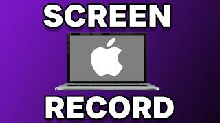 How To Screen Record On Mac