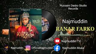 Ranar Farko by Najmuddin Kina Raina Album EP.