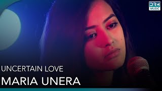 Maria Unera - Uncertain Love | Walnut Sessions | DRM Music