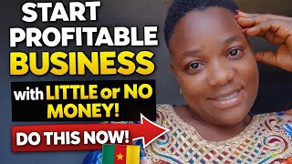 Profitable Business ideas to start up in Cameroon 2026 with Zero Capital 🤑