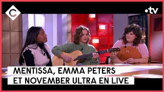 Mentissa, Emma Peters & November Ultra live on the C à vous stage - 09/02/2023