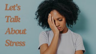 Dealing With Stress When Manifesting