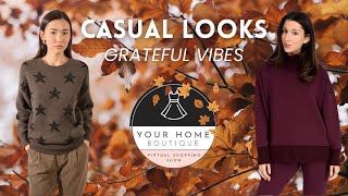 Your Home Boutique l Casual Looks, Grateful Vibes