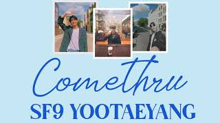 [1 Hour Loop _ 1시간]  SF9 YOOTAEYANG (유태양) - Comethru COVER [Original by Jeremy Zucker]