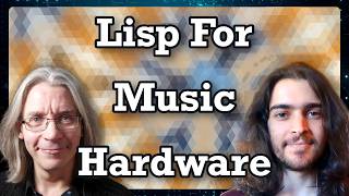 Music with Raspberry Pi Hardware & A Lisp Brain (with Dimitris Kyriakoudis)