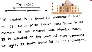 Taj Mahal Essay In English || Essay On Taj MahalIn English ||