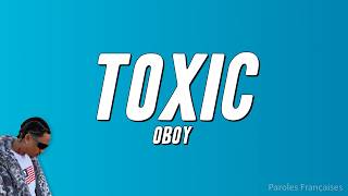 OBOY - Toxic (Paroles)