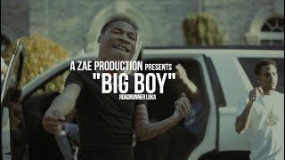 RoadRunner Luka - Big Boy (Official Music Video) Shot By @AZaeProduction