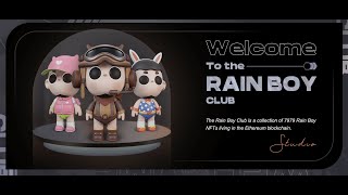 RAIN BOY CLUB NFT - Coming this Feb 2022