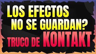 KONTAKT Guarda Tus Efectos YA -  ROBINRACK