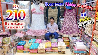 Hyderabad Wholesale Ramzan Special New Varietys 210 Rs 🚚All India Delivery🚚 || G M Suits ||