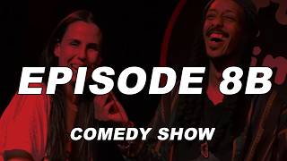 COMEDY SHOW Free Times Cafe | EPISODE 8B Black Zeus: The Show