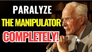 How to Make Manipulators Completely Powerless | Carl Jung Original