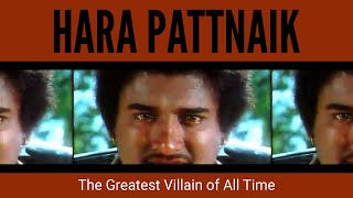 Hara Patnaik, the greatest villain of all time | Best of Dialogues