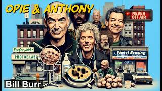 Opie & Anthony - May 9, 2007 - Bill Burr, Skin Cancer Check, Fort Dix Terrorists